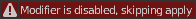 Modifier is disabled.skipping apply.