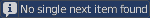 No single next item found